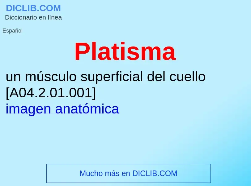 What is Platisma - definition