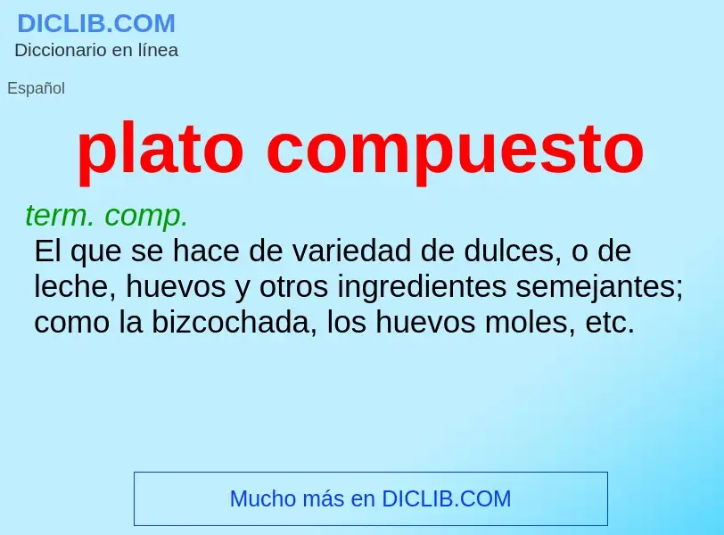 ¿Qué es plato compuesto? - significado y definición