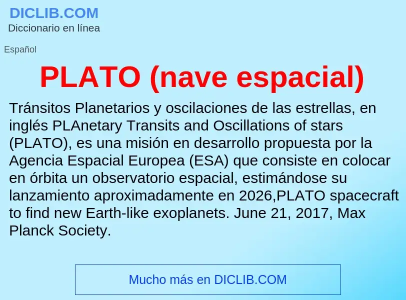 ¿Qué es PLATO (nave espacial)? - significado y definición