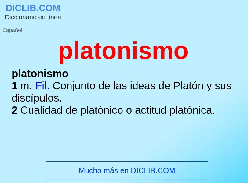 ¿Qué es platonismo? - significado y definición