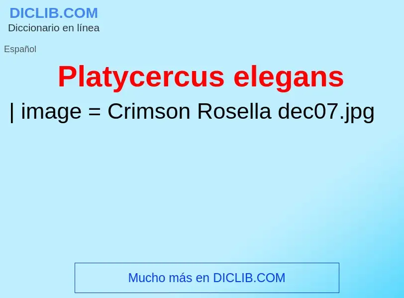 Что такое Platycercus elegans - определение