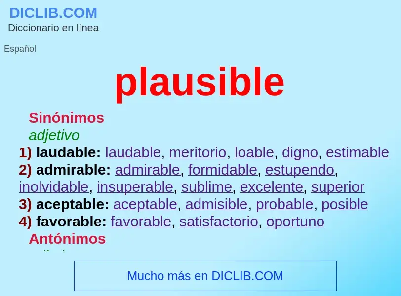 What is plausible - meaning and definition