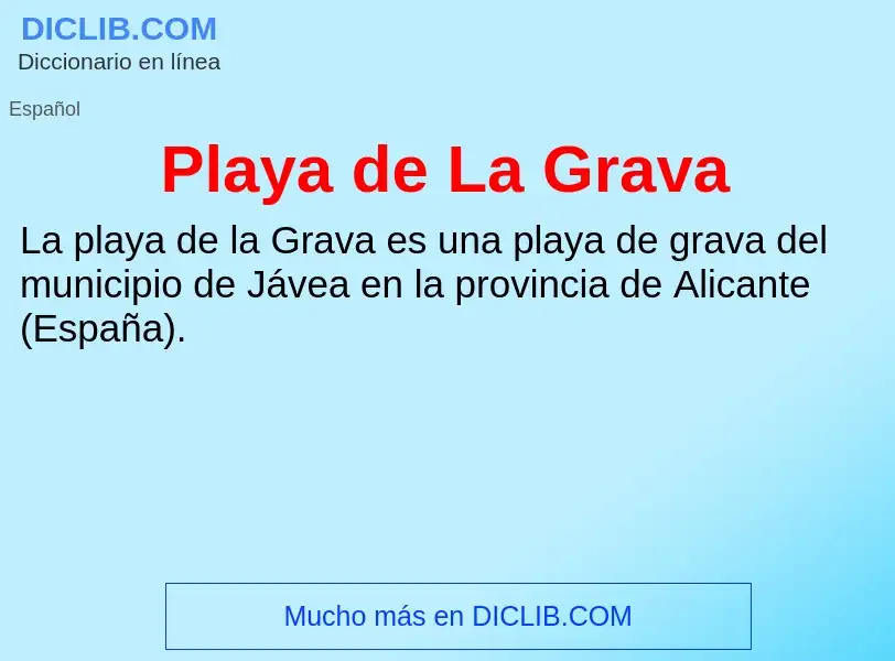 Was ist Playa de La Grava - Definition