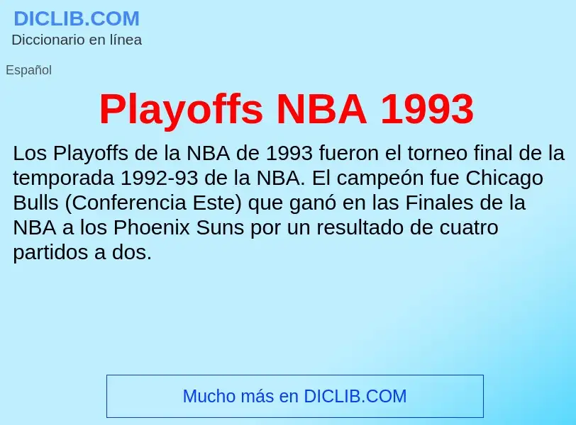 Che cos'è Playoffs NBA 1993 - definizione