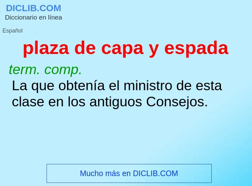 What is plaza de capa y espada - definition