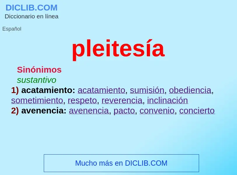 ¿Qué es pleitesía? - significado y definición