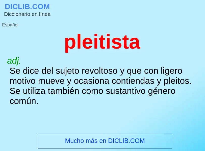 What is pleitista - definition