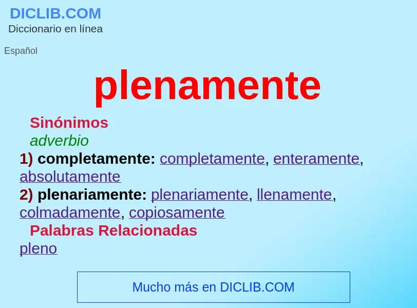 ¿Qué es plenamente? - significado y definición