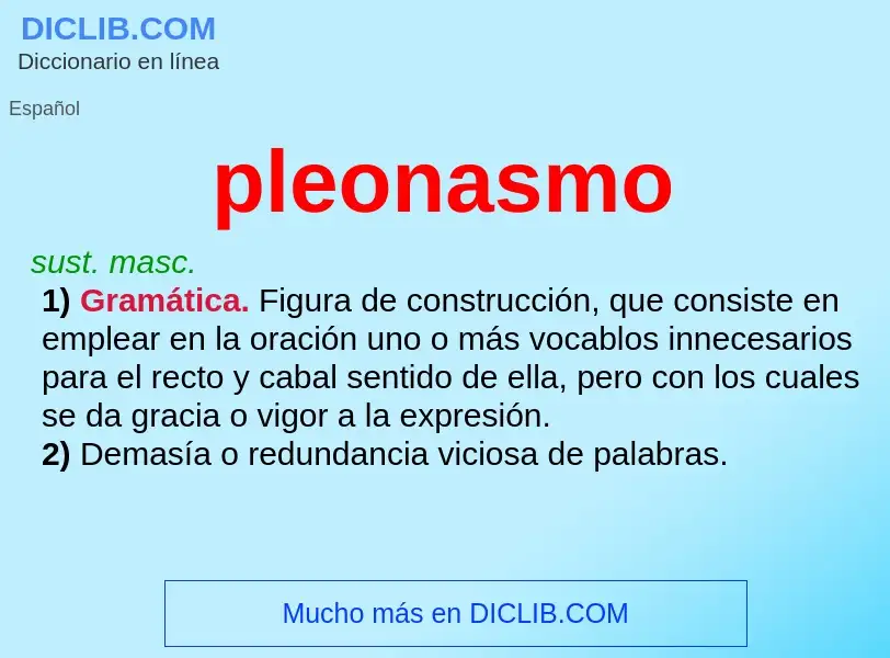 Was ist pleonasmo - Definition