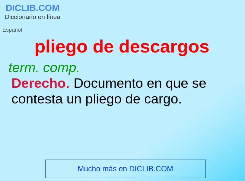 What is pliego de descargos - meaning and definition