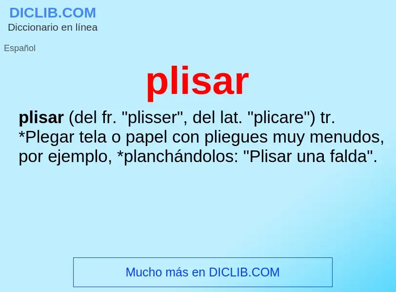 O que é plisar - definição, significado, conceito