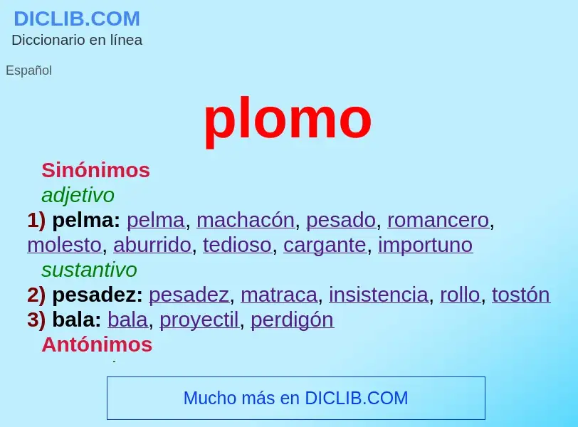 O que é plomo - definição, significado, conceito