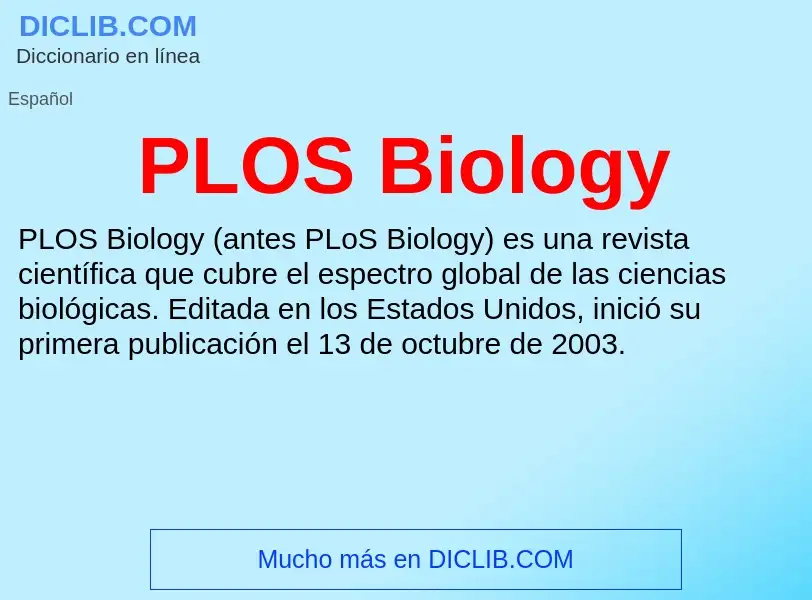 ¿Qué es PLOS Biology? - significado y definición