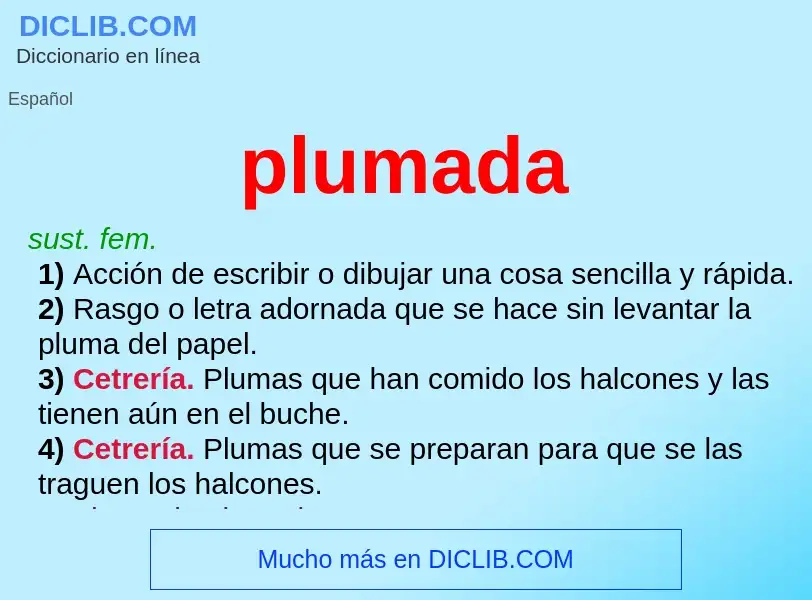 O que é plumada - definição, significado, conceito