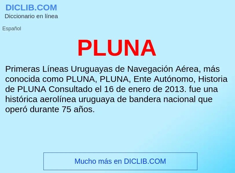 ¿Qué es PLUNA? - significado y definición