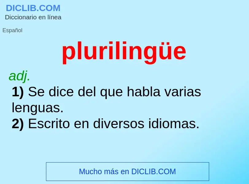 ¿Qué es plurilingüe? - significado y definición