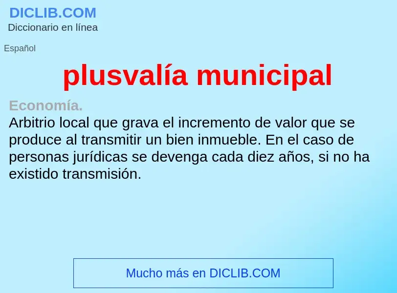 Qu'est-ce que plusvalía municipal - définition