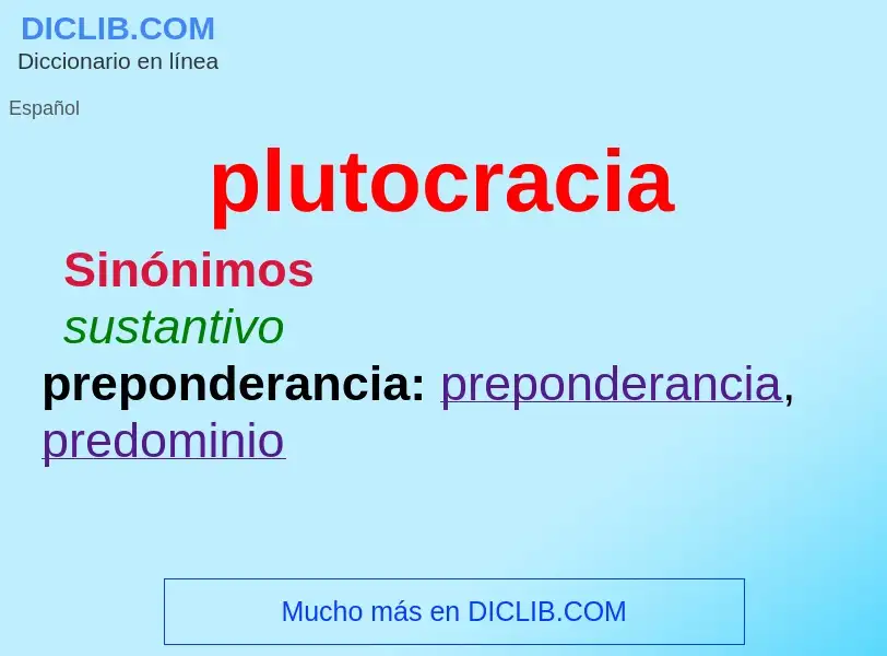 Wat is plutocracia - definition