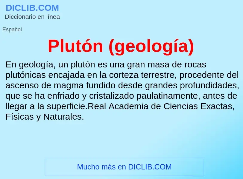 Что такое Plutón (geología) - определение