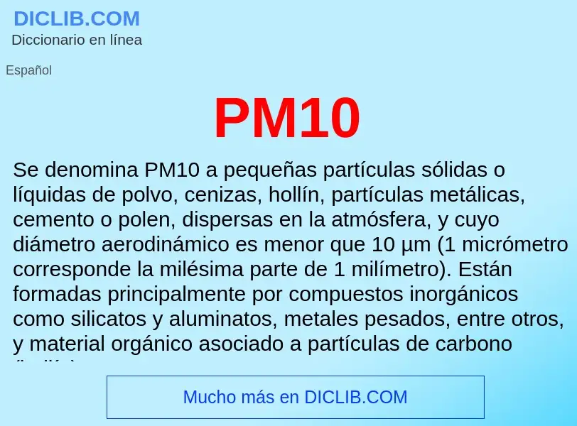 ¿Qué es PM10? - significado y definición