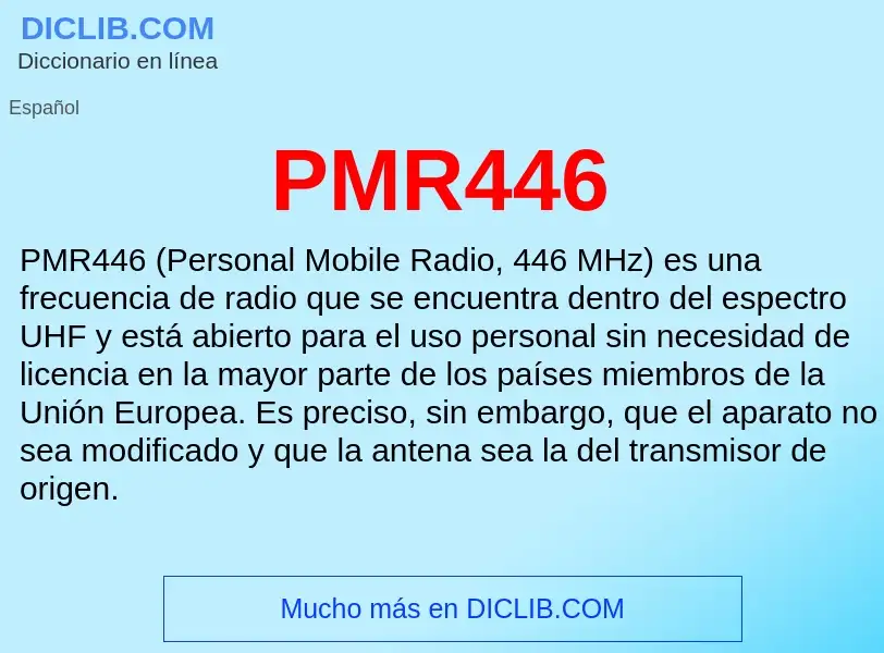 ¿Qué es PMR446? - significado y definición