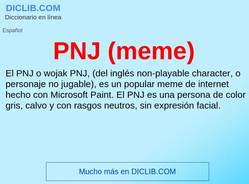 ¿Qué es PNJ (meme)? - significado y definición