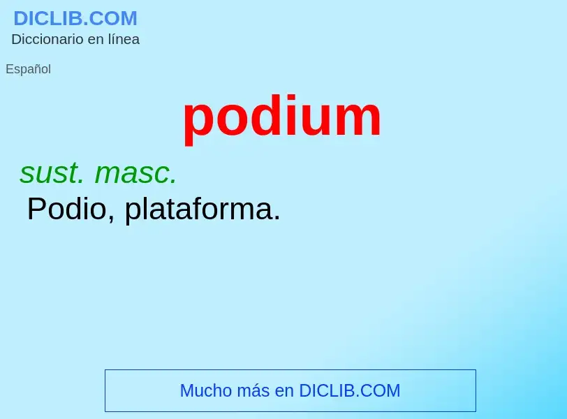 ¿Qué es podium? - significado y definición