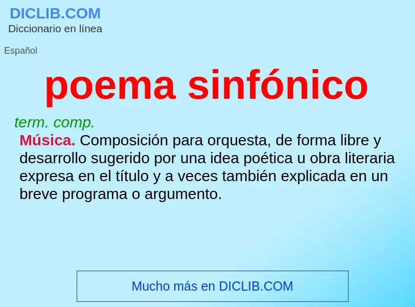 Wat is poema sinfónico - definition