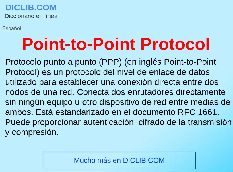 Wat is Point-to-Point Protocol - definition