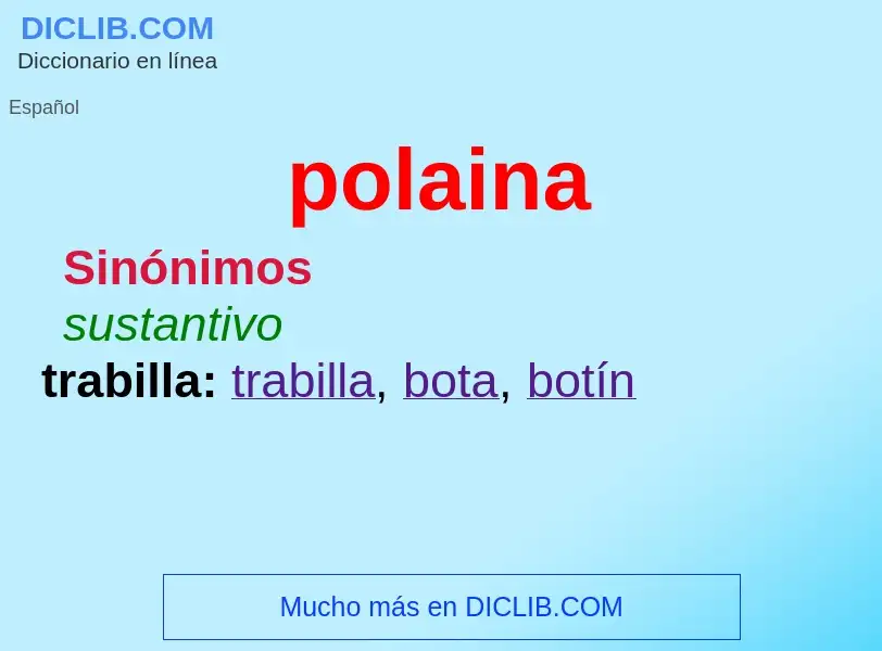 ¿Qué es polaina? - significado y definición