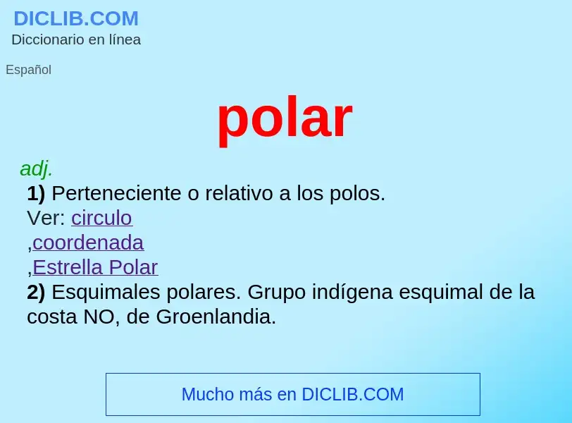 ¿Qué es polar? - significado y definición