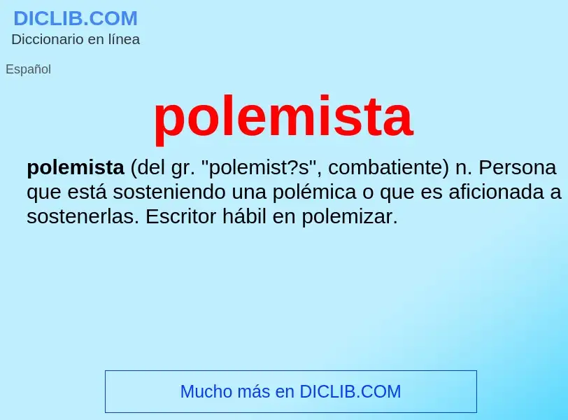 What is polemista - definition