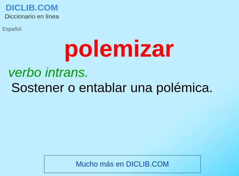 What is polemizar - definition