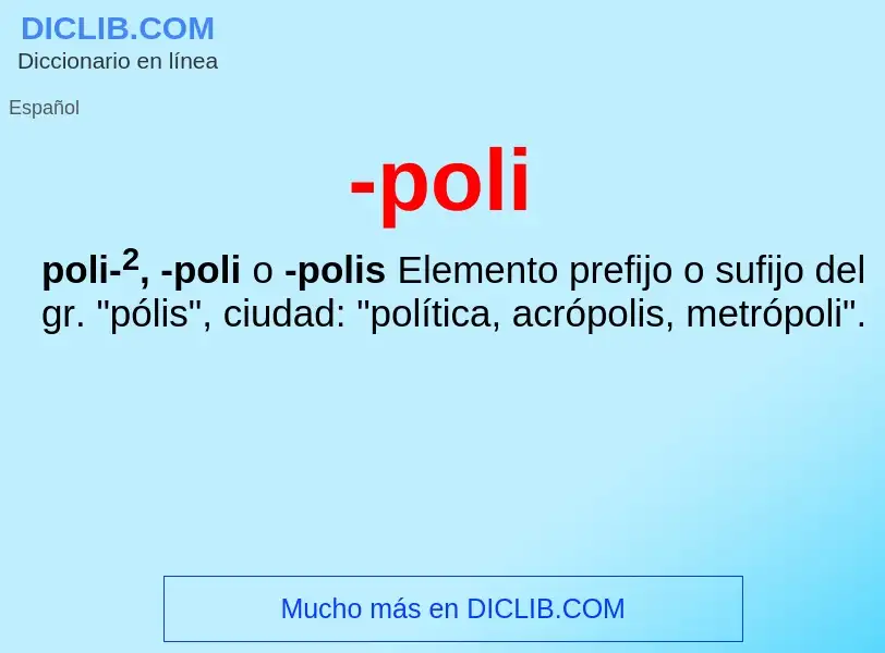 Wat is -poli - definition