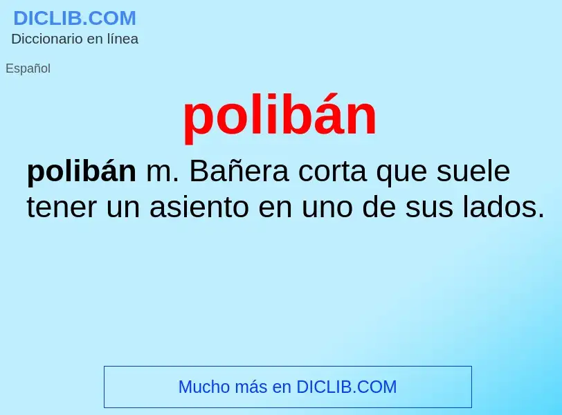 ¿Qué es polibán? - significado y definición