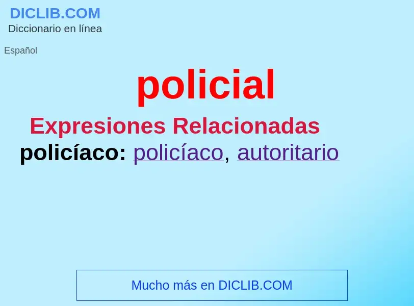 What is policial - meaning and definition