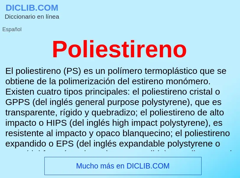 ¿Qué es Poliestireno? - significado y definición