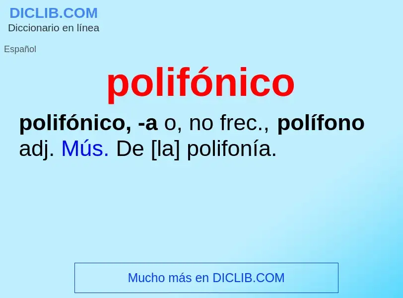 What is polifónico - meaning and definition