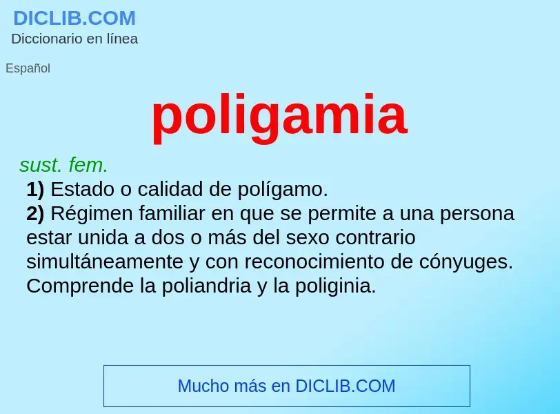 ¿Qué es poligamia? - significado y definición