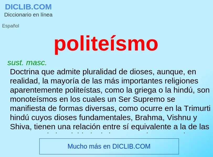 What is politeísmo - meaning and definition