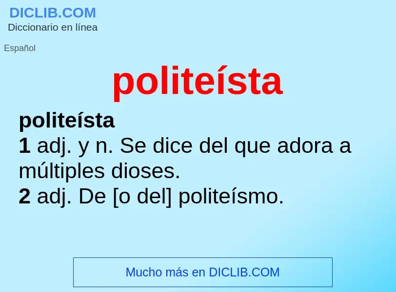 ¿Qué es politeísta? - significado y definición