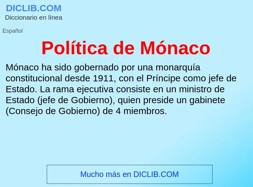 Che cos'è Política de Mónaco - definizione