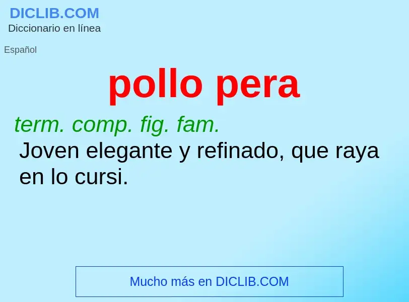 O que é pollo pera - definição, significado, conceito