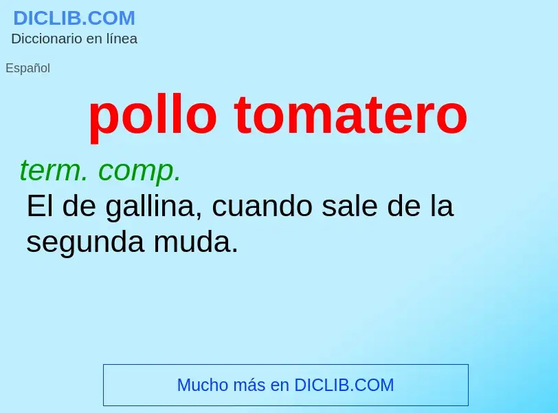 What is pollo tomatero - definition