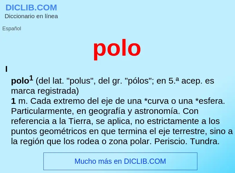 ¿Qué es polo? - significado y definición