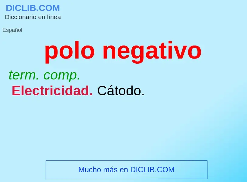 What is polo negativo - definition