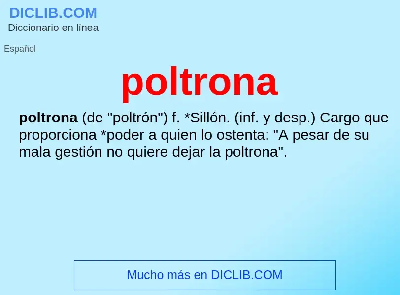 Was ist poltrona - Definition