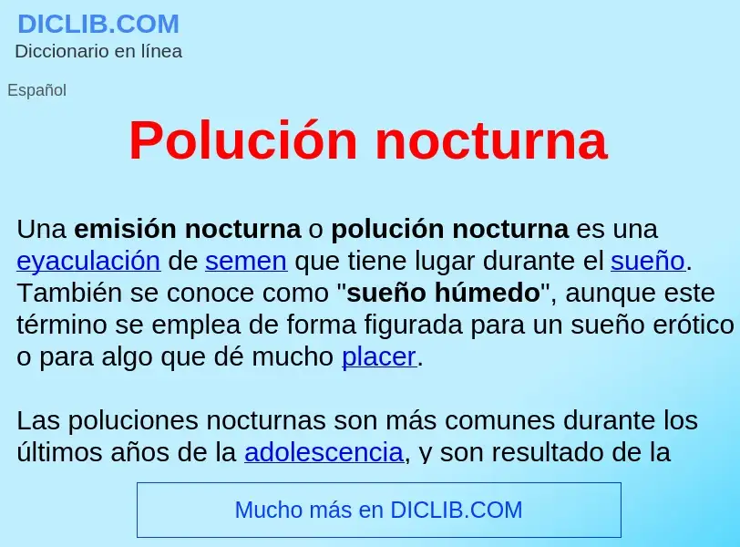 ¿Qué es Polución nocturna ? - significado y definición