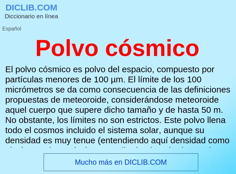 What is Polvo cósmico - meaning and definition