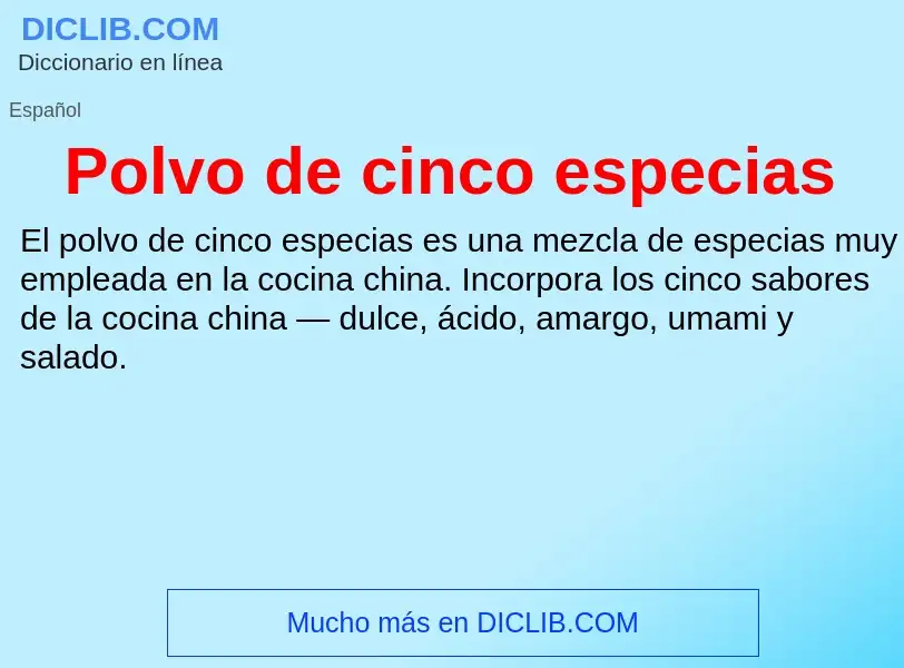 ¿Qué es Polvo de cinco especias? - significado y definición